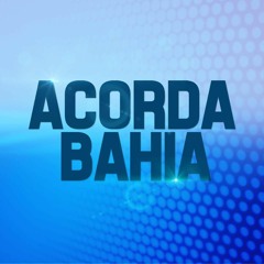 ACORDA, PORTO SEGURO! 🇧🇷