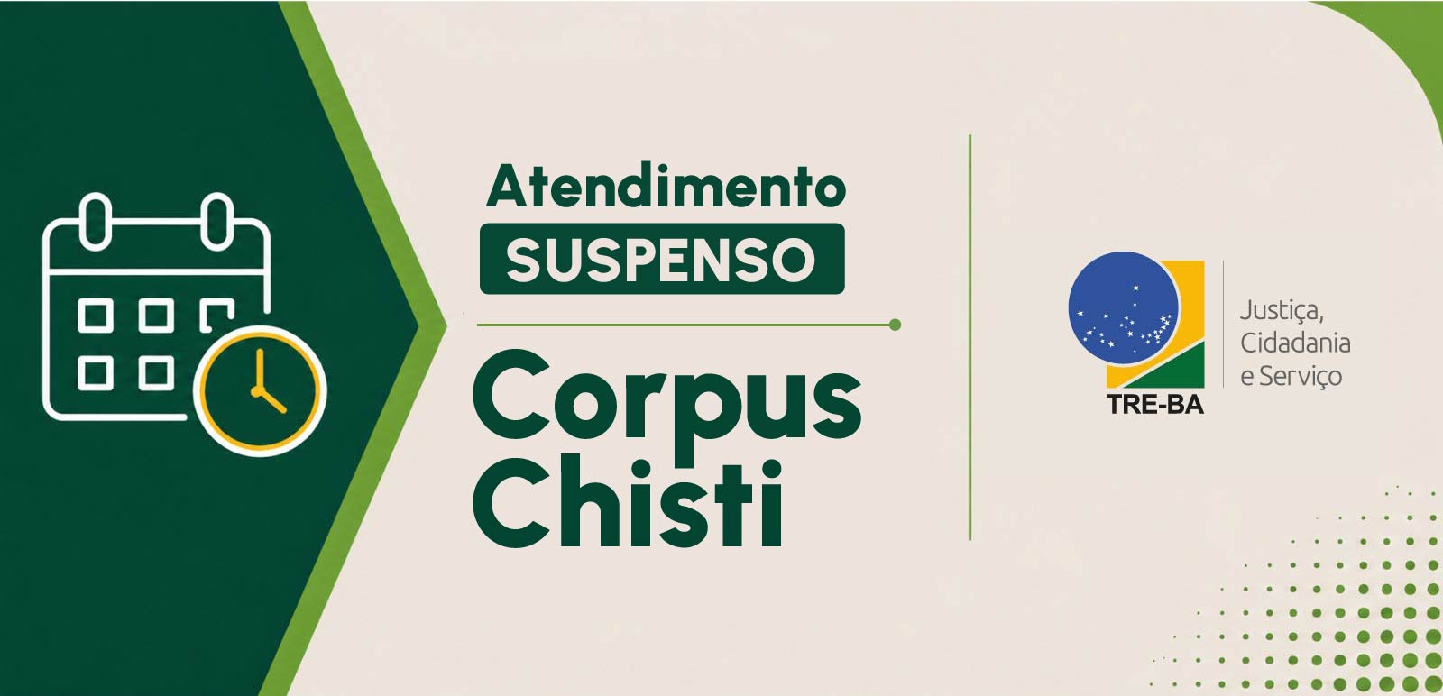 Corpus Christis: TRE-BA terá atendimento suspenso nos dias 4 e 5 de junho